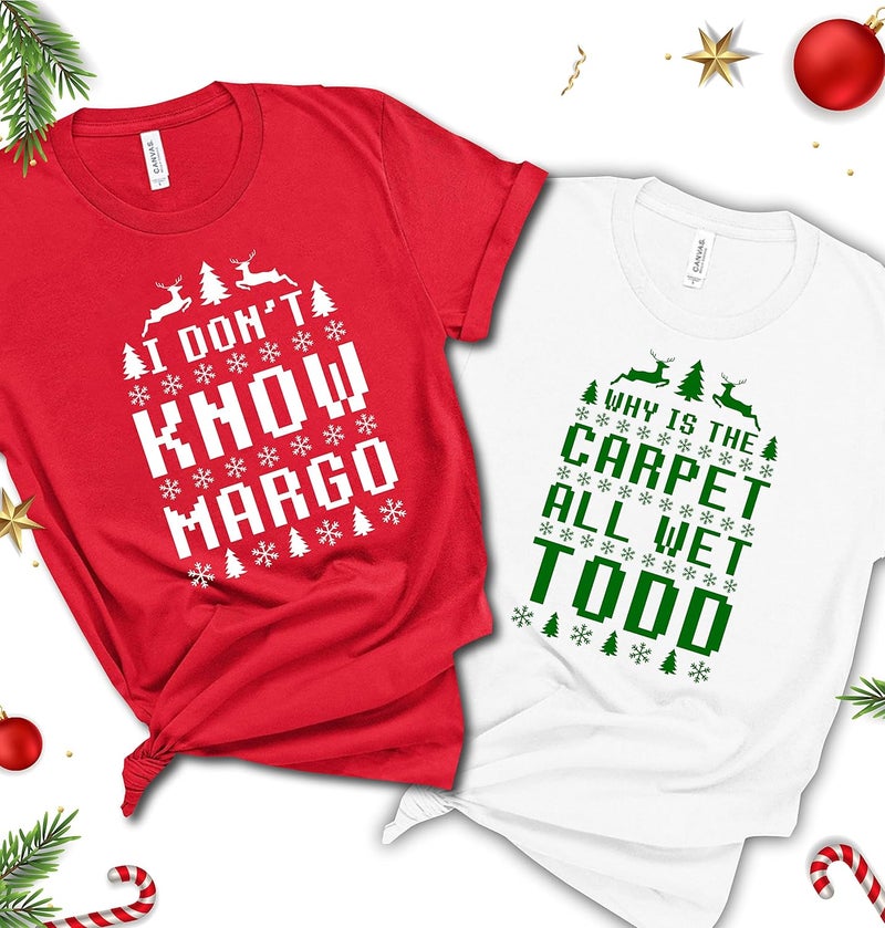 Handmade Matching Why Is The Carpet All Wet Todd and I Don't Know Margo T-Shirts SET, Christmas Clothes, Christmas Merry Shirt For Men or Women, Xmas Couple Sweatshirt Hoodie - Image 5